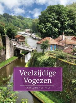 Veelzijdig Vogezen - Boek Géraldine Holthaus (9492500647)