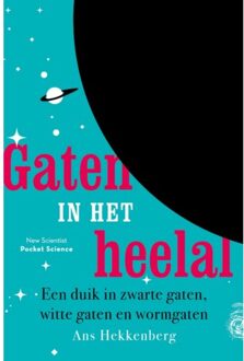 Veen Media Gaten In Het Heelal - Pocket Science - Ans Hekkenberg