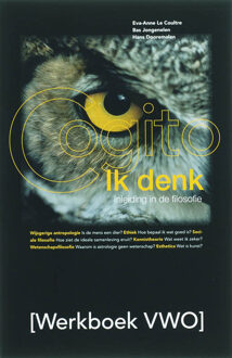Veen Media Ik denk/Cogito / VWO / Werkboek - Boek E.A. Le Coultre (9085711169)