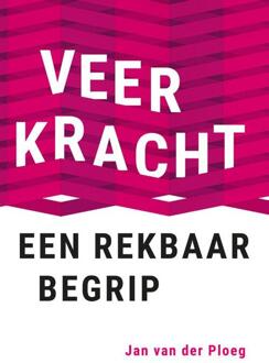 Veerkracht, Een Rekbaar Begrip - Jan van der Ploeg