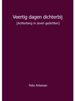 Veertig Dagen Dichterbij