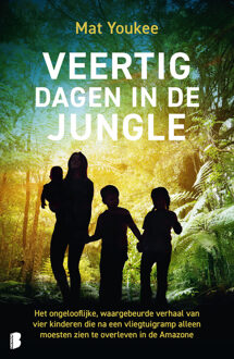 Veertig dagen in de jungle -  Mat Youkee (ISBN: 9789402324747)