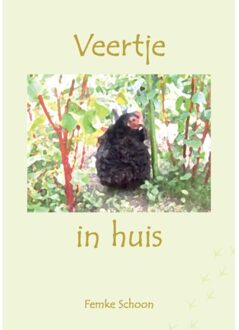 Veertje In Huis - Femke Schoon