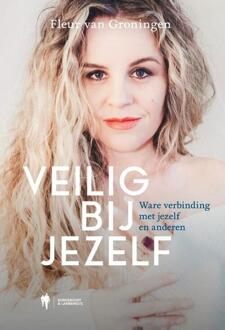 Veilig bij jezelf -  Fleur van Groningen (ISBN: 9789493409828)