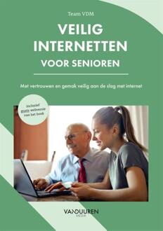 Veilig internetten voor senioren -  Team VDM (ISBN: 9789463564212)