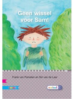 Veilig leren lezen  -  Geen wissel voor Sam! AVI E4