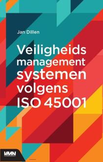 Veiligheidsmanagementsystemen volgens ISO 45001 - Boek Jan Dillen (9462155623)