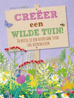 Veltman Creëer een wilde tuin. - (ISBN:9789048320578)