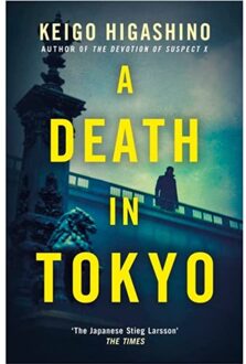 Veltman Distributie Import Books A Death In Tokyo - Higashino, Keigo