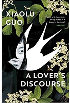 Veltman Distributie Import Books A Lover's Discourse - Guo, Xiaolu