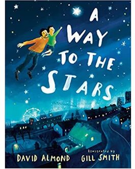 Veltman Distributie Import Books A Way To The Stars - David Almond