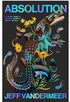 Veltman Distributie Import Books Absolution - Jeff VanderMeer