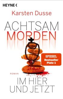 Veltman Distributie Import Books Achtsam Morden Im Hier Und Jetzt - Karsten Dusse