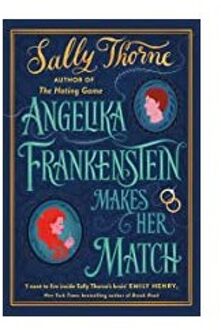 Veltman Distributie Import Books Angelika Frankenstein Makes Her Match - Thorne, Sally