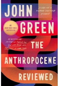 Veltman Distributie Import Books Anthropocene Reviewed - John Green