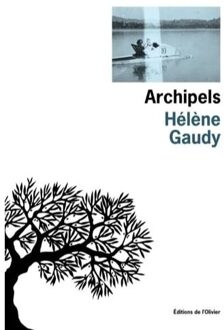 Veltman Distributie Import Books Archipels - Hélène Gaudy