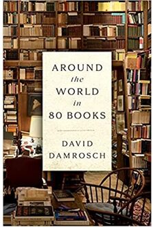 Veltman Distributie Import Books Around The World In 80 Books - Damrosch, David