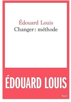 Veltman Distributie Import Books Changer : Méthode - Edouard Louis
