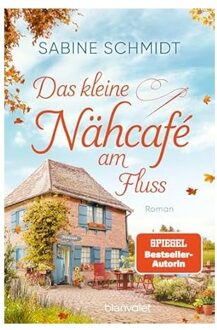 Veltman Distributie Import Books Das Kleine Nähcafé Am Fluss - Sabine Schmidt