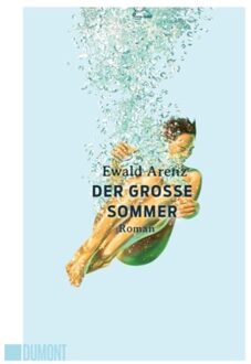 Veltman Distributie Import Books Der Große Sommer - Arenz, Ewald