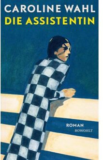 Veltman Distributie Import Books Die Assistentin - Caroline Wahl