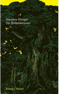 Veltman Distributie Import Books Die Holländerinnen - Dorothee Elmiger