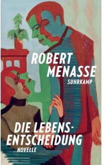 Veltman Distributie Import Books Die Lebensentscheidung - Robert Menasse