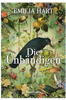 Veltman Distributie Import Books Die Unbändigen - Emilia Hart