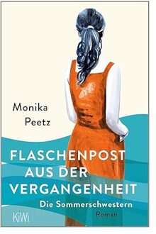 Veltman Distributie Import Books Flaschenpost Aus Der Vergangenheit - Monika Peetz