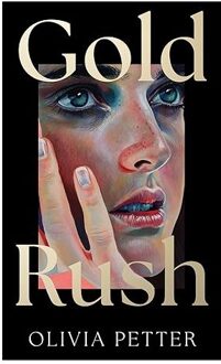 Veltman Distributie Import Books Gold Rush - Olivia Petter
