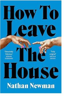 Veltman Distributie Import Books How To Leave The House - Nathan Newman