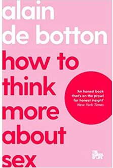 Veltman Distributie Import Books How To Think More About Sex - de Botton, Alain