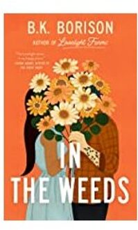 Veltman Distributie Import Books In The Weeds - Borison, B.K.