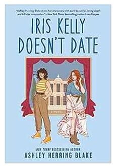 Veltman Distributie Import Books Iris Kelly Doesn't Date - Blake, Ashley Herring