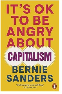 Veltman Distributie Import Books It's Ok To Be Angry About Capitalism - Sanders, Bernie