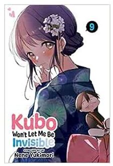 Veltman Distributie Import Books Kubo Won't Let Me Be Invisible, Vol. 9 - Yukimori, Nene