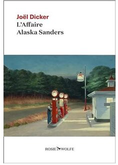 Veltman Distributie Import Books L'Affaire Alaska Sanders - Joël Dicker