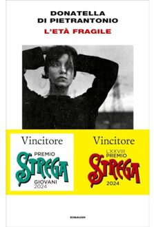 Veltman Distributie Import Books L'Età Fragile - Donatella Di Pietrantonio