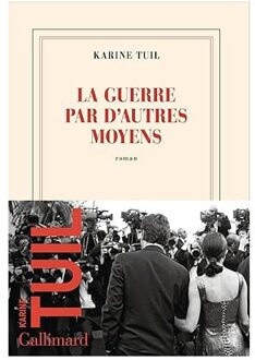 Veltman Distributie Import Books La Guerre Par D'Autres - Karine Tuil