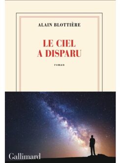 Veltman Distributie Import Books Le Ciel A Disparu - Blottière Alain