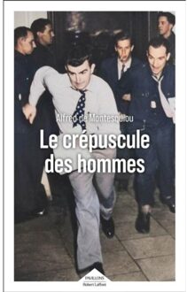 Veltman Distributie Import Books Le Crépuscule Des Hommes - Alfred de Montesquiou