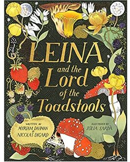 Veltman Distributie Import Books Leina And The Lord Of The Toadstools - Dahman, Myriam