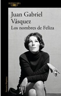 Veltman Distributie Import Books Los Nombres De Feliza - Juan Gabriel Vasquez