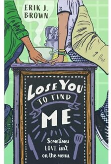 Veltman Distributie Import Books Lose You To Find Me - Brown, Erik J.