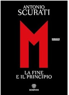 Veltman Distributie Import Books M. La Fine E Il Principo - Antonio Scurati