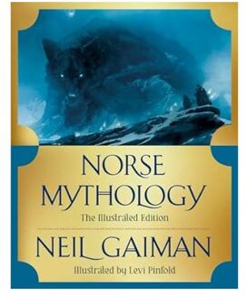 Veltman Distributie Import Books Norse Mythology: The Illustrated Edition - Neil Gaiman