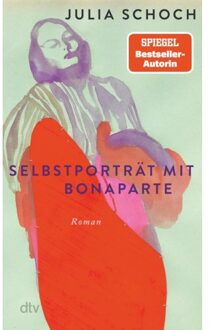 Veltman Distributie Import Books Selbstporträt Mit Bonaparte - Julia Schoch