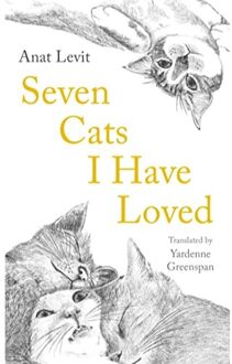 Veltman Distributie Import Books Seven Cats I Have Loved - Anat Levit
