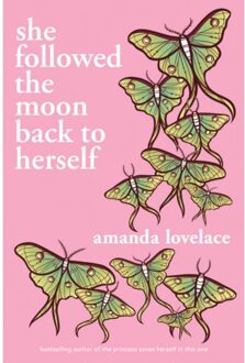 Veltman Distributie Import Books She Followed The Moon Back To Herself Amanda Lovelace, Author - Amanda Lovelace