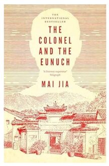 Veltman Distributie Import Books The Colonel And The Eunuch - Jia, Mai